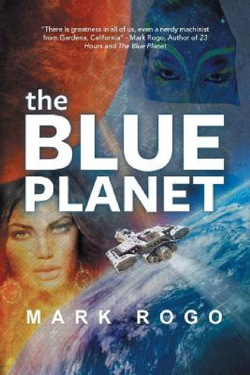 The Blue Planet by Mark Rogo