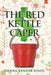 The Red Kettle Caper by Donna Bender Hood