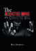 The Addicted Mind of a Convicted Soul by Bluz Streetz