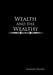 Wealth and the Wealthy by Rudolph Frazier