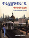 Flyygrl's Brooklyn: A Williamsburg Story by Jasmin Lento