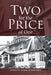 Two for the Price of One by Patricia Lamm Schneider