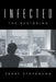 Infected: The Beginning by Perry Stevenson
