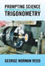 Prompting Science and Engineering Students in Practical Trigonometry by George Norman Reed