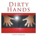 Dirty Hands by Denise Johnson