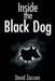 Inside The Black Dog by Zacconi