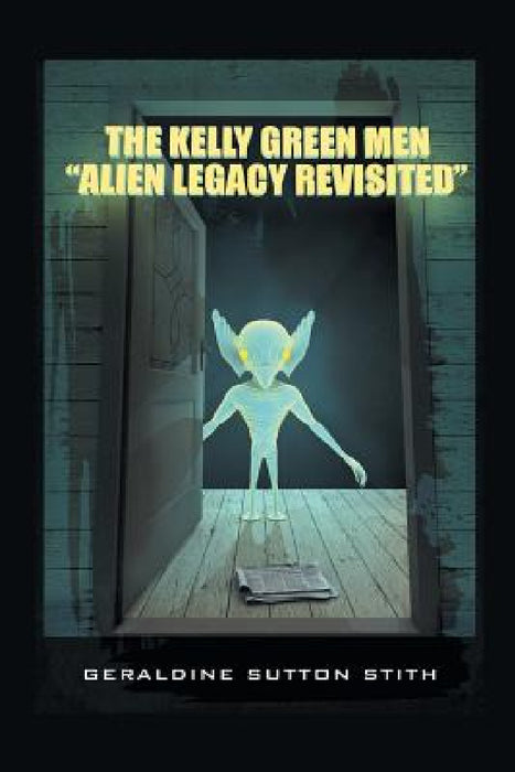 The Kelly Green Men by Geraldine Stith