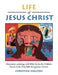 Life of Jesus Christ: Masterpiece paintings with Bible Stories for Children Based on the Holy Bible: King James Version by Christine Shelton