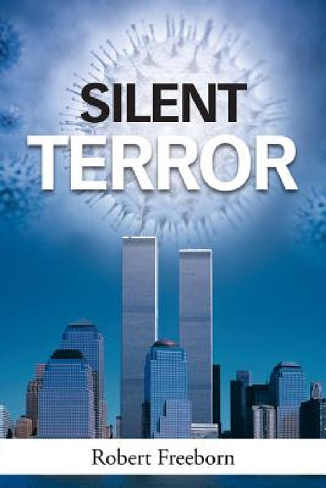 Silent Terror by Robert Freeborn