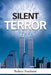 Silent Terror by Robert Freeborn