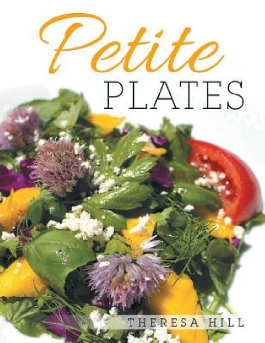 Petite Plates by Theresa Hill