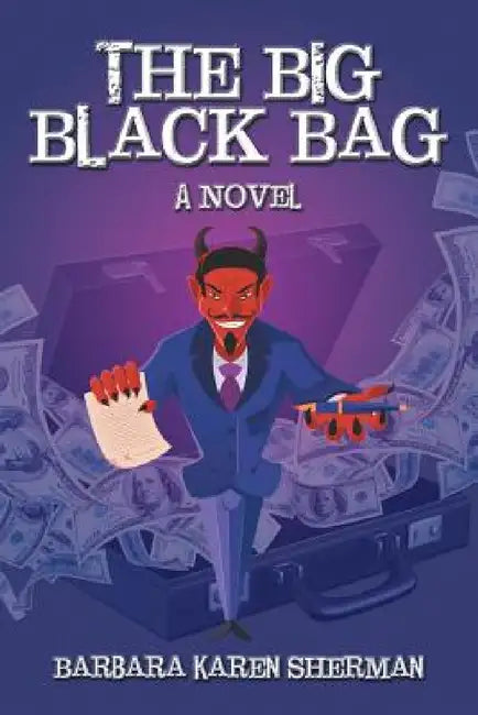 The Big Black Bag by Barbara Karen Sherman