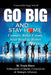 Go Big and Stay Home: Connect, Refer, Create, Your Road to Riches by Tracie Hasse