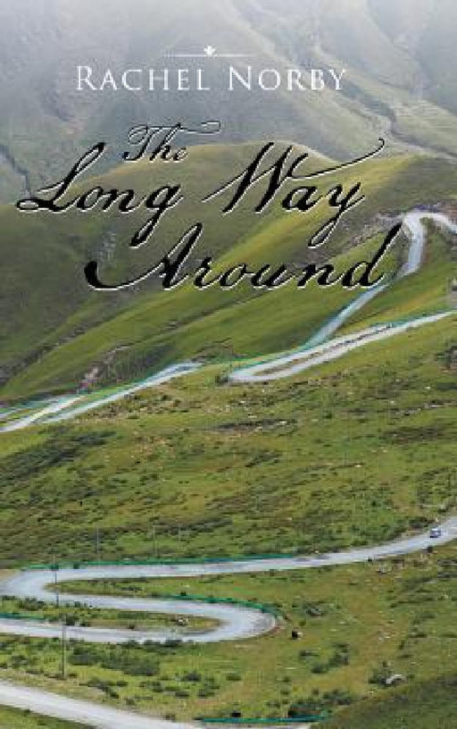 The Long Way Around by Rachel Norby