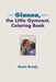 Gianna, the Little Gymnast, Coloring Book by Rosie Brady