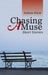 Chasing a Muse: Short Stories by Judson Klein