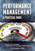 Performance Management: A Practical Guide by Christopher Mills