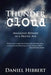 Thunder Cloud: Managing Reward in a Digital Age by Daniel Hibbert