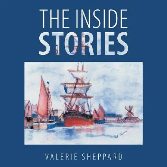 The Inside Stories by Valerie Sheppard