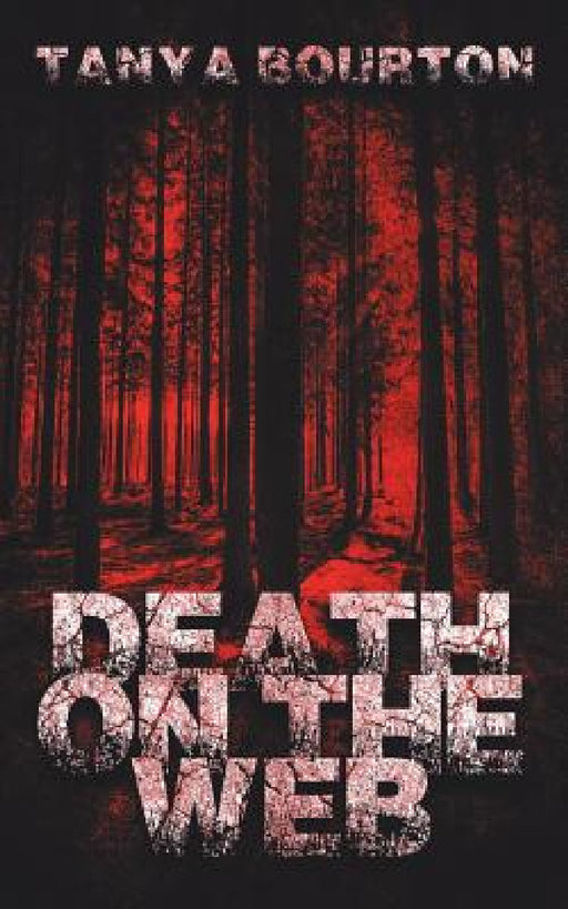 Death on the Web by Tanya Bourton