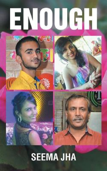 Enough by Seema Jha