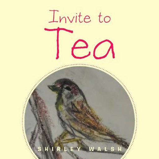 Invite to Tea by Shirley Walsh