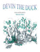 Devin the Duck by Howard Bose