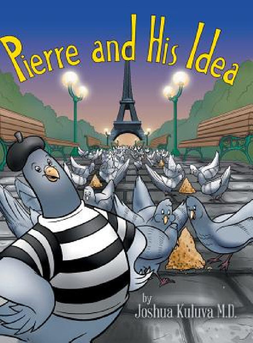Pierre and His Idea by Joshua Kuluva