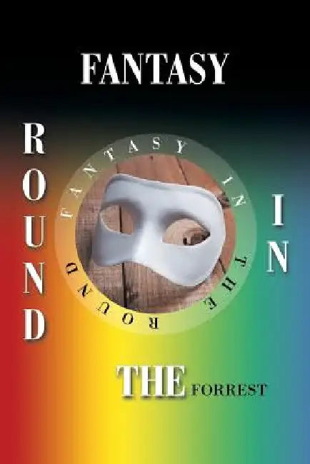 Fantasy in the Round by Forrest