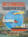 Intermodal Transportation: Quintessence, Legal Challenges & Impact on Current Transportation Insurance Schemes by Joseph Tshilomb Jk
