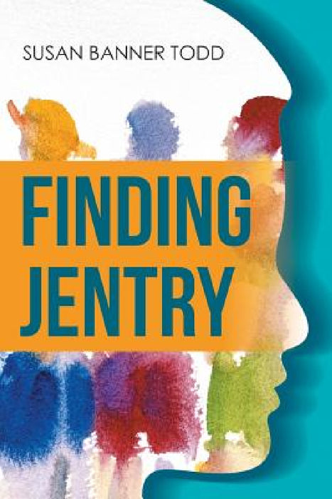 Finding Jentry by Susan Banner Todd