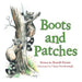Boots and Patches by Rozell Giesie