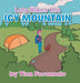 Lola Hikes the Icy Mountain by Tina Fernando
