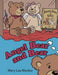 Angel Bear and Bear by Mary Lou Montez