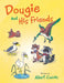 Dougie and His Friends by Albert Cuevas