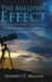 The Millipede Effect: My Quest to Understand and Help the Homeless, Stranded and Down and Out by Rodney D. Brooks