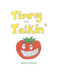Timmy the Talkin' Tomato by Robert Reinert