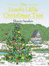 The Lonely Little Christmas Tree by Sharon Sanders