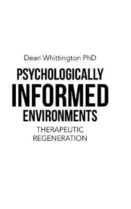 Psychologically Informed Environments: Therapeutic Regeneration by Dean Whittington