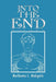 Into the End by Mathomo L. Makgale