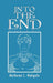 Into the End by Mathomo L. Makgale