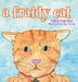 A Fraidy Cat by Lilita Hardes