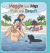 Maggie and Max Visit the Beach by Louise Loria Ziminsky