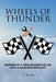 Wheels of Thunder: Inspired by a True Account of Life with a Learning Difficulty by S. Parish