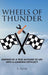 Wheels of Thunder: Inspired by a True Account of Life with a Learning Difficulty by S. Parish