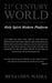 21st Century World: Holy Spirit Modern Platform by Benjamin Maira