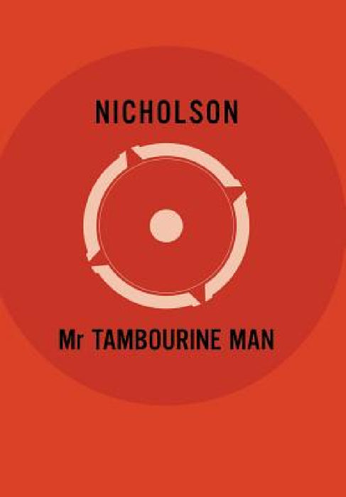 Mr Tambourine Man by Nicholson