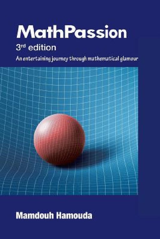 Math Passion: 3rd Edition by Mamdouh Hamouda