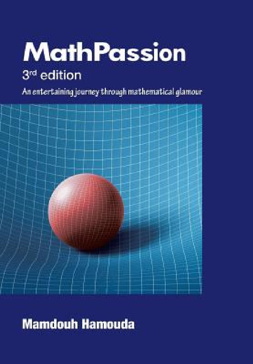 Math Passion: 3rd Edition by Mamdouh Hamouda