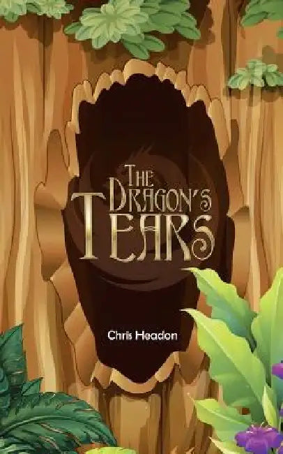 The Dragon's Tears by Chris Headon